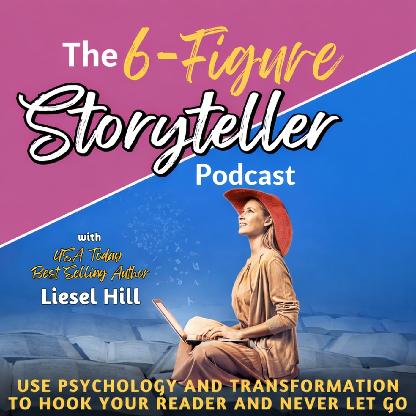 6-Figure Storyteller: Write unputdownable novels; fiction writing, emotional storytelling, how to write a book, writing tips, how to hook your reader, writing fiction, how to write a novel