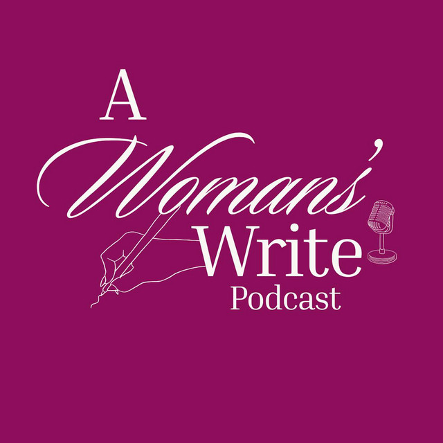 A Woman's Write Podcast