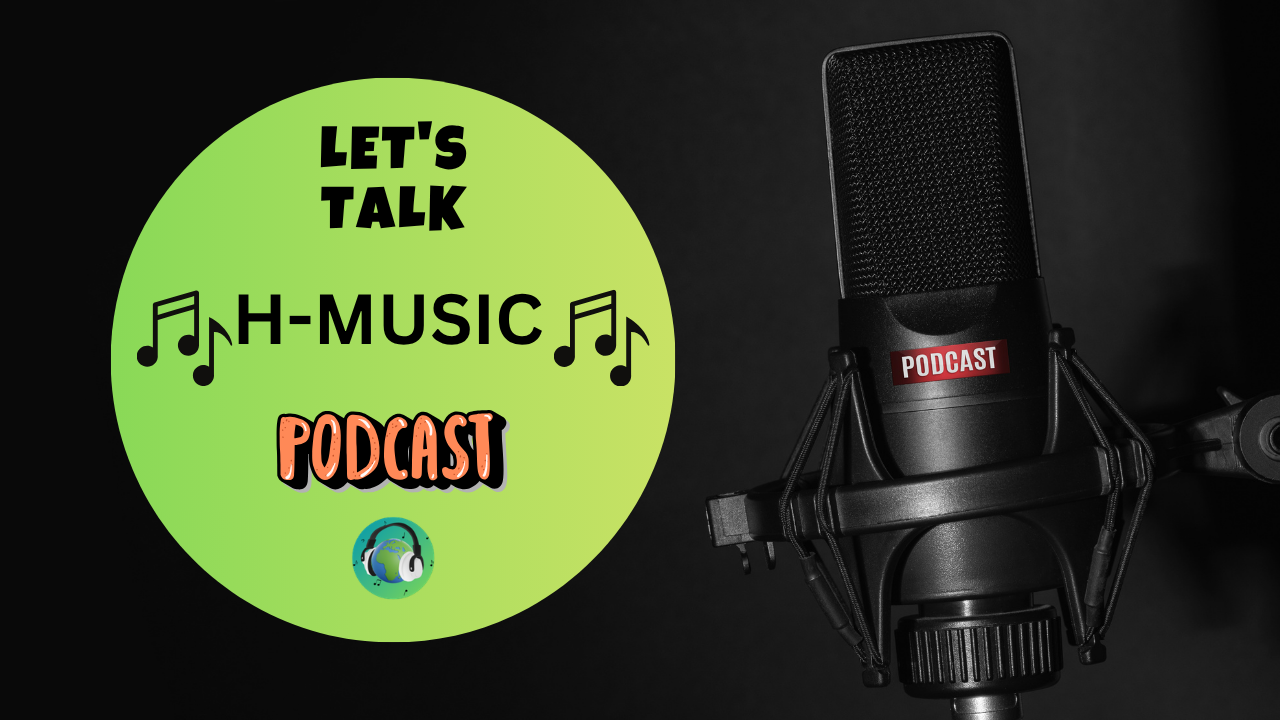 H-Music Podcasts