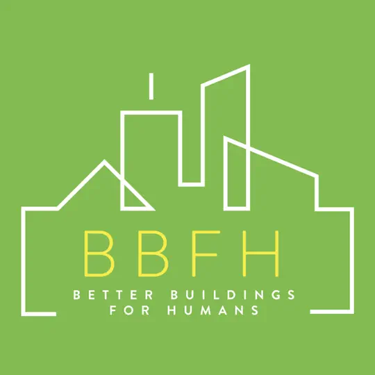 Better Buildings For Humans
