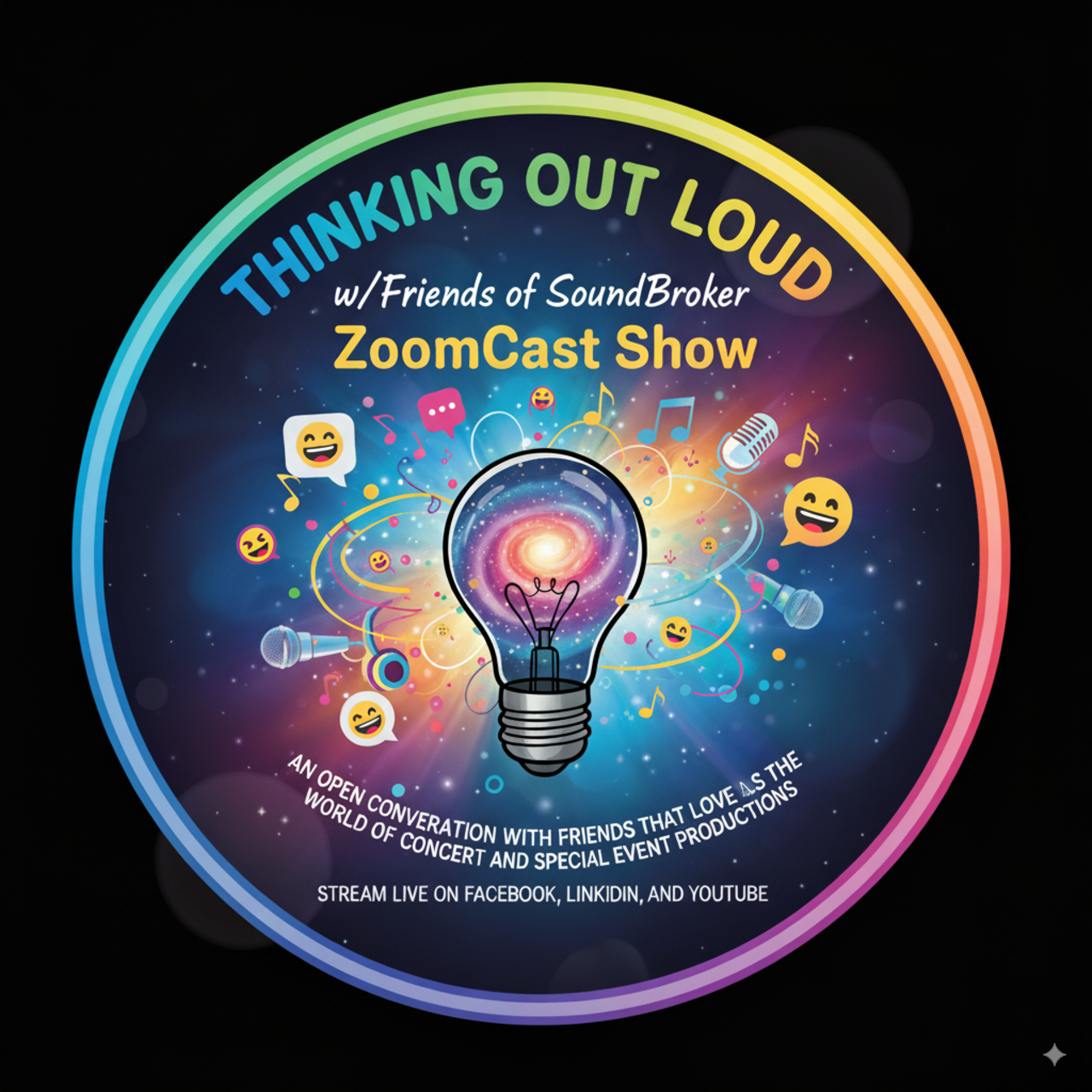 Thinking Out Loud w/Friends of SoundBroker