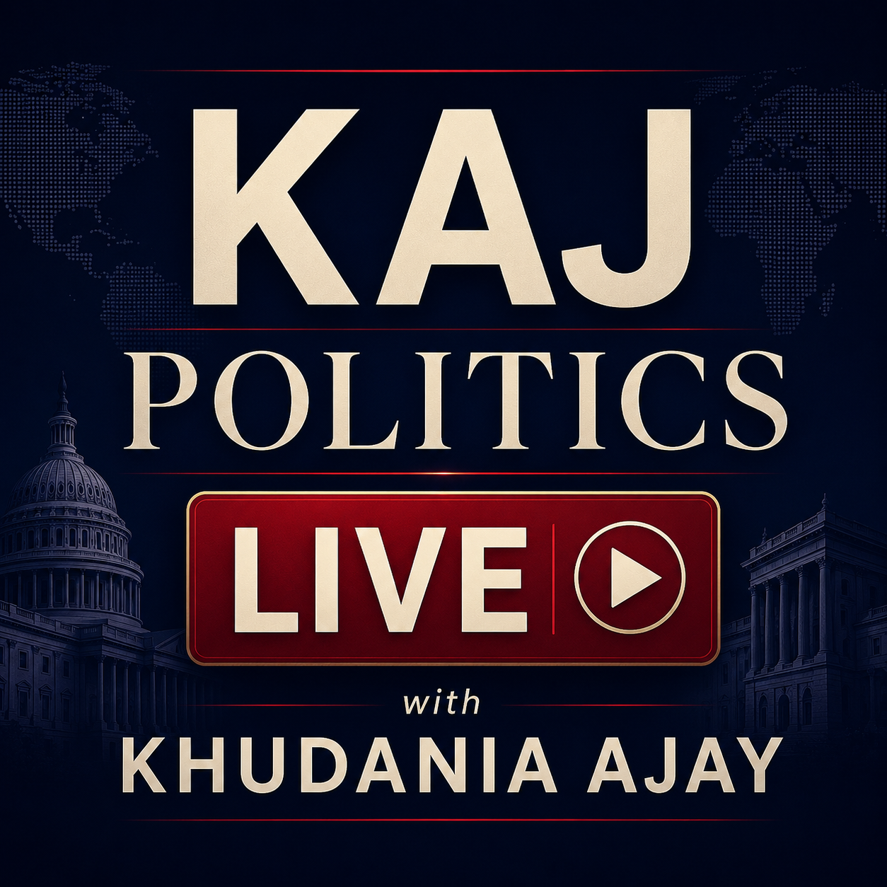 KAJ Politics LIVE