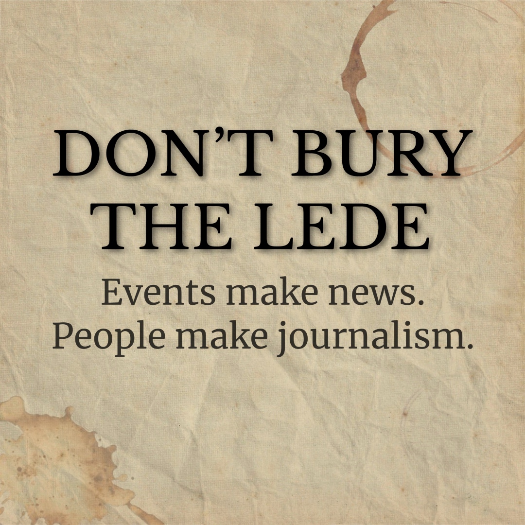 Don't Bury the Lede