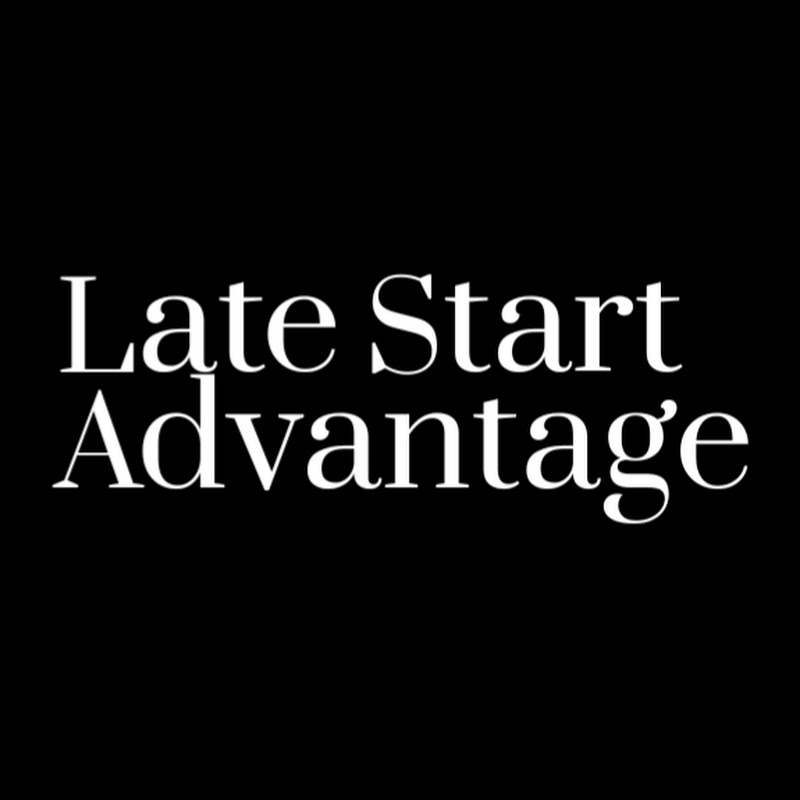 Late Start Advantage