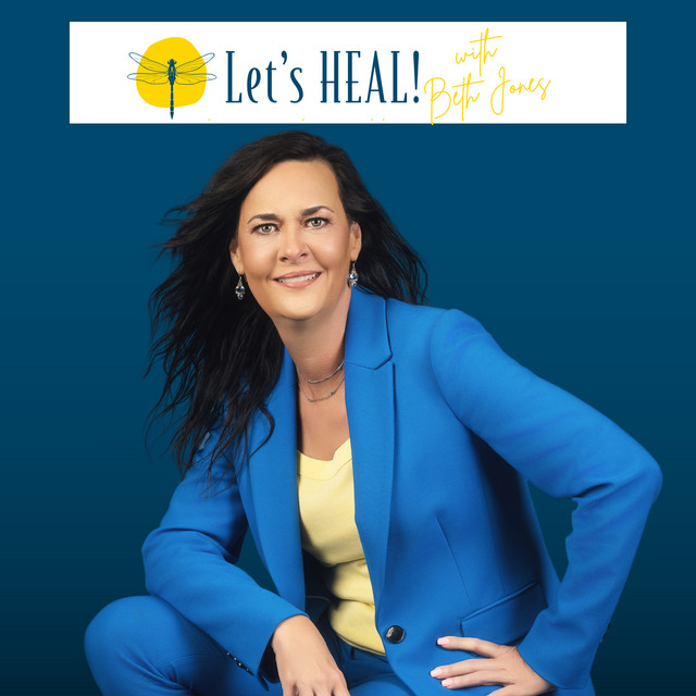 Let's HEAL! with Beth Jones, the Leadership Series