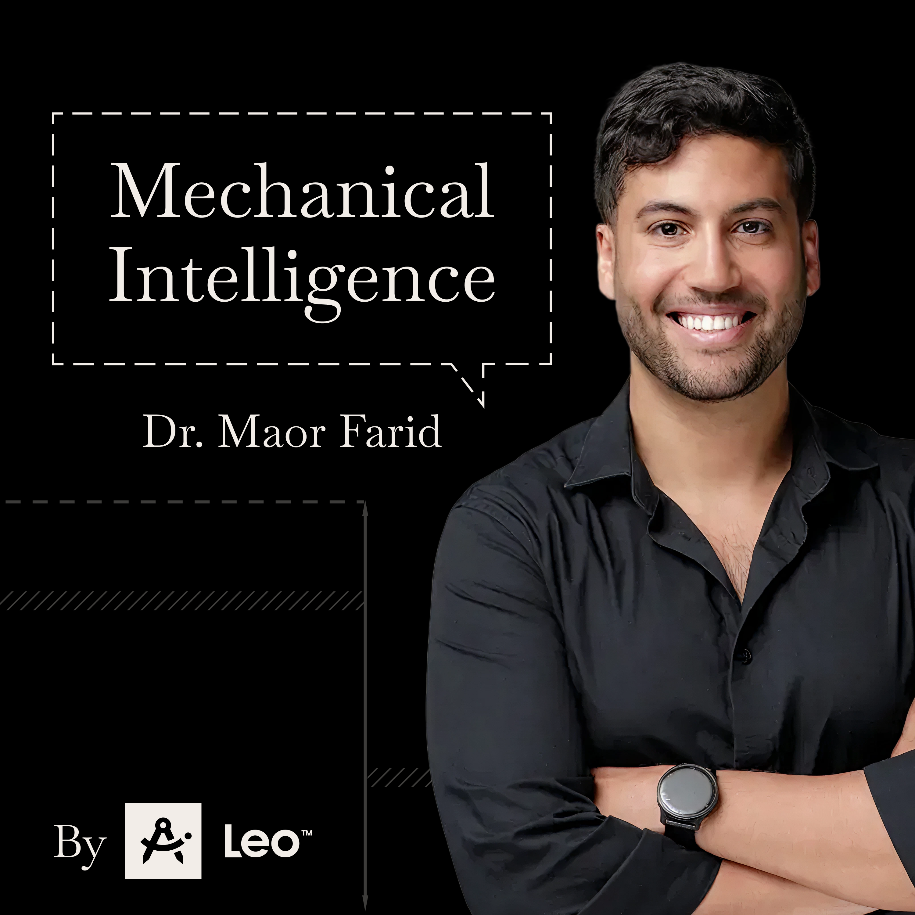 Mechanical Intelligence with Dr. Maor Farid 