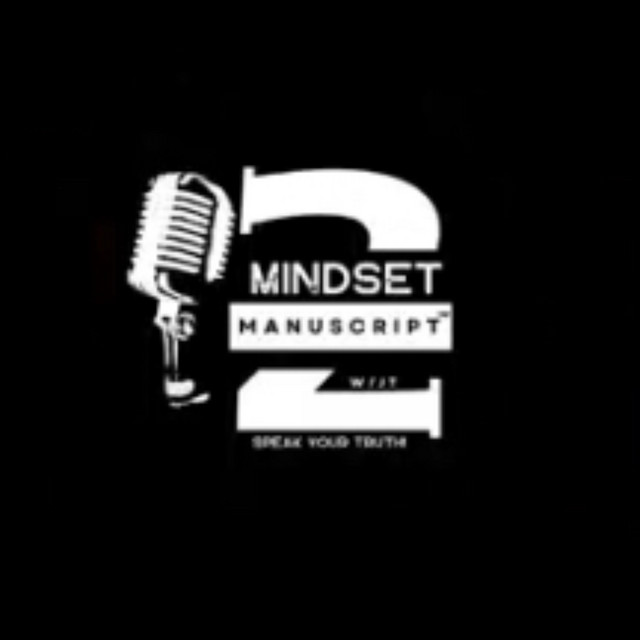 Mindset 2 Manuscript w/ JT: Speak Your Truth