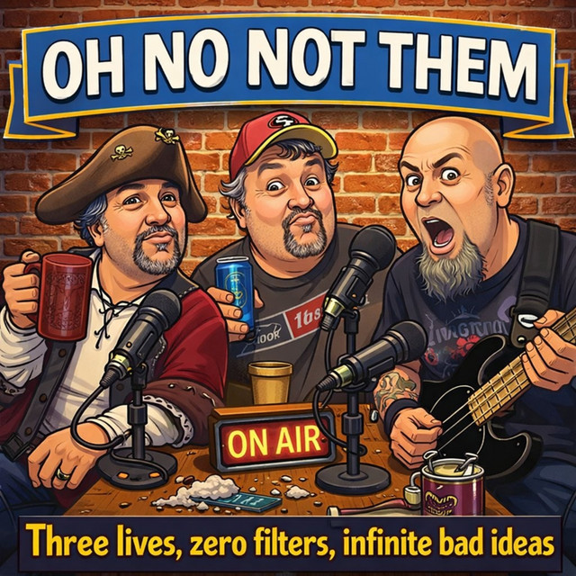 Oh No Not Them