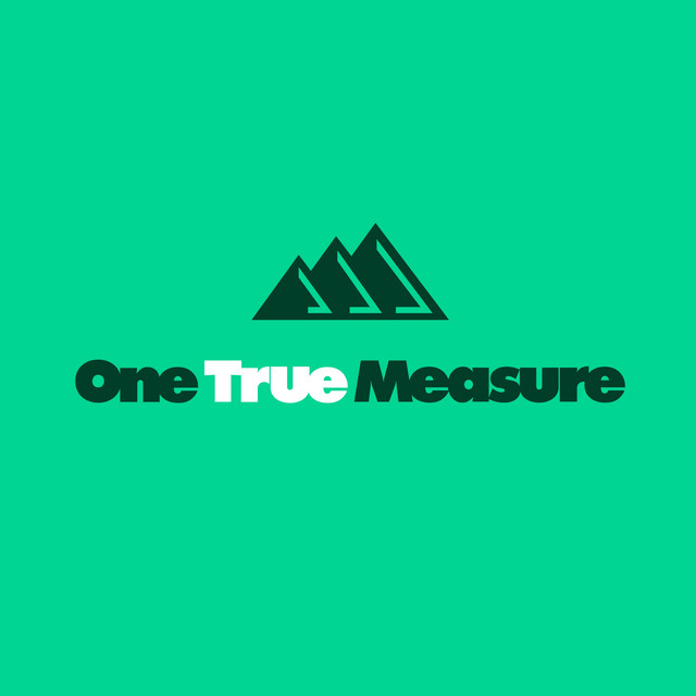 One True Measure