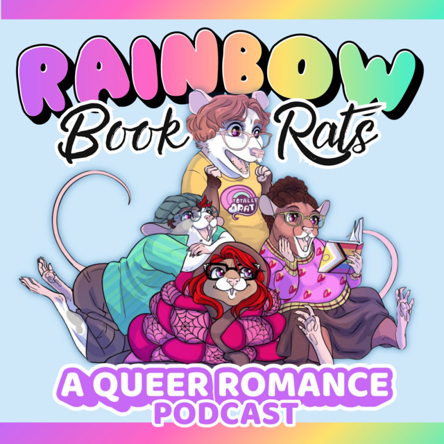 Rainbow Book Rats: A Queer Romance Podcast