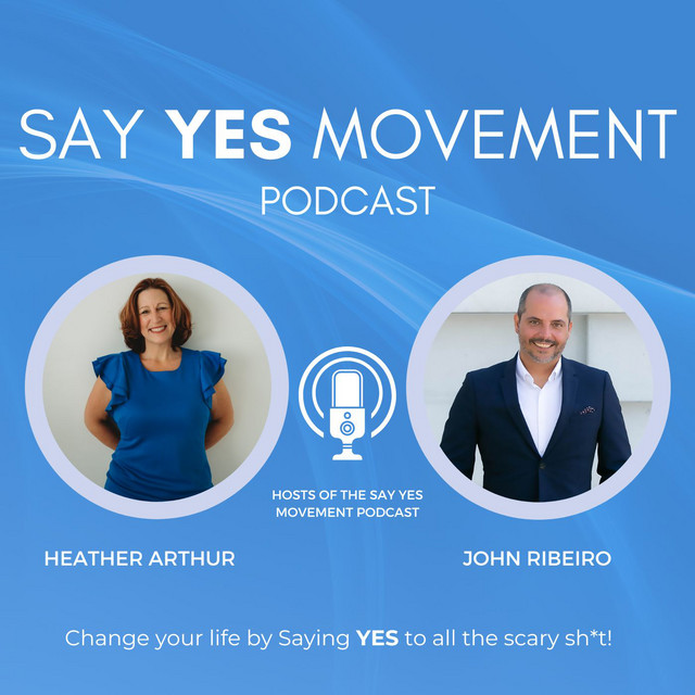 Say YES Movement Podcast