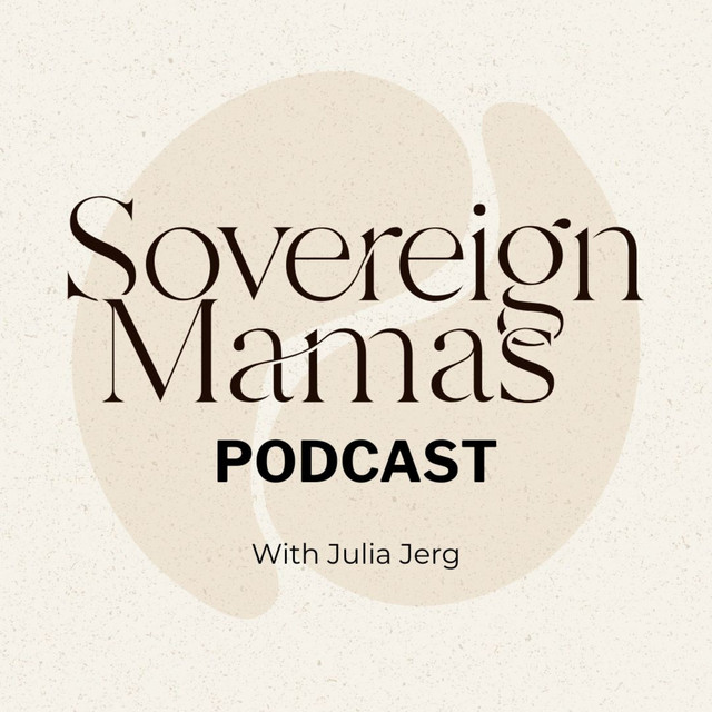 Sovereign Mamas