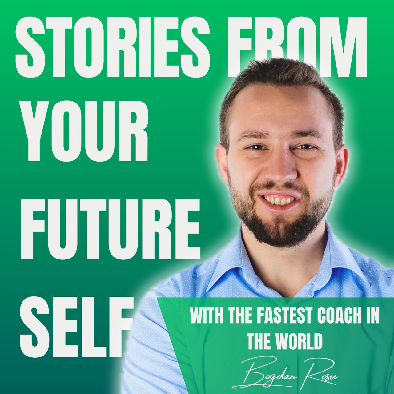 Stories from your Future Self