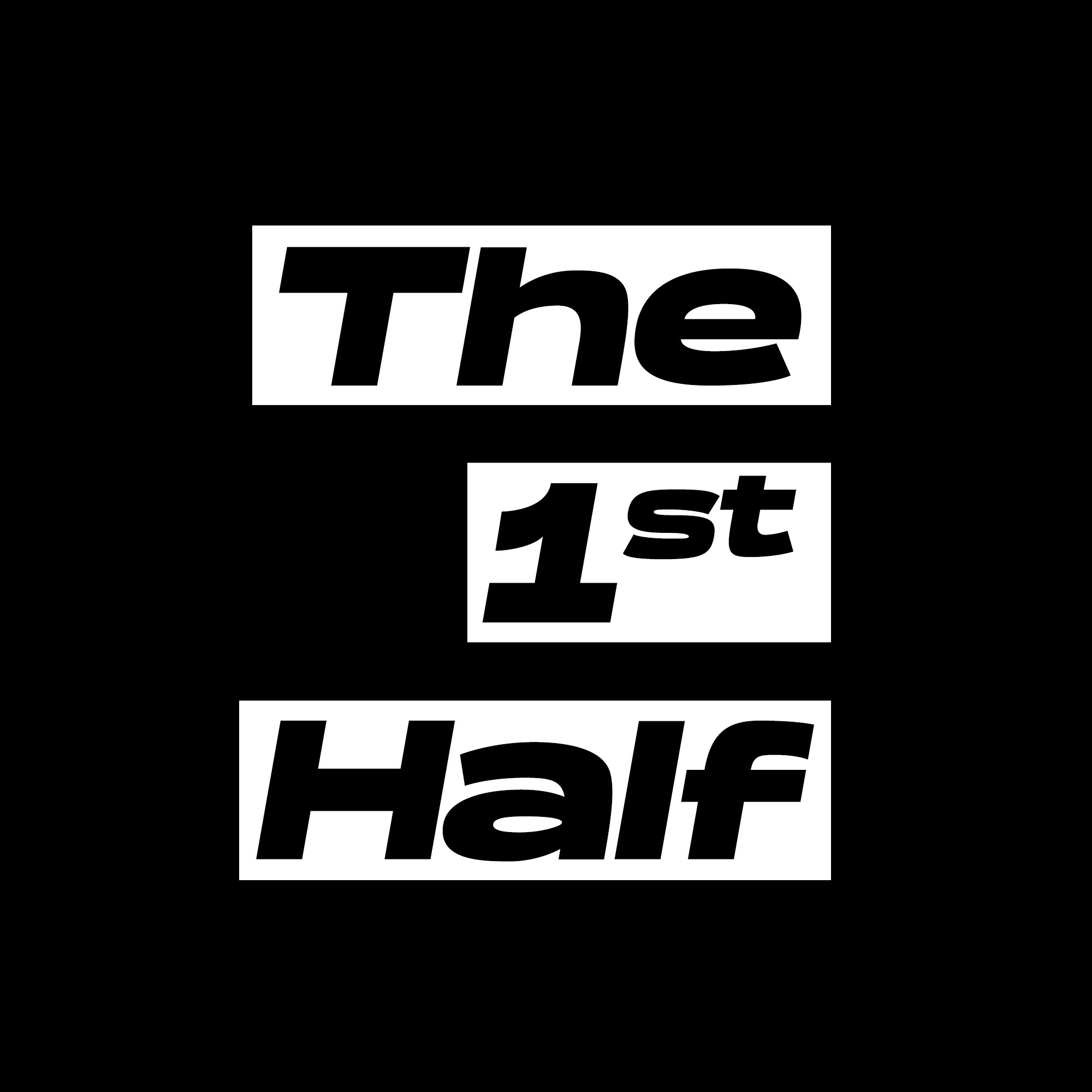 The 1st Half Culture Show