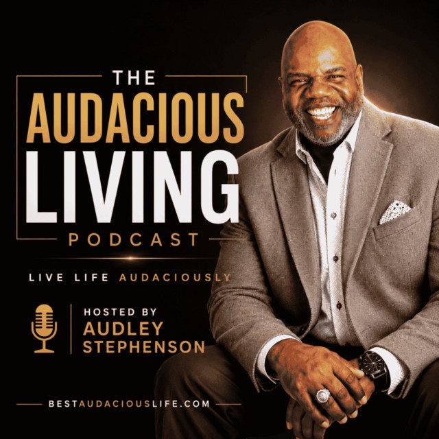 The Audacious Living Podcast