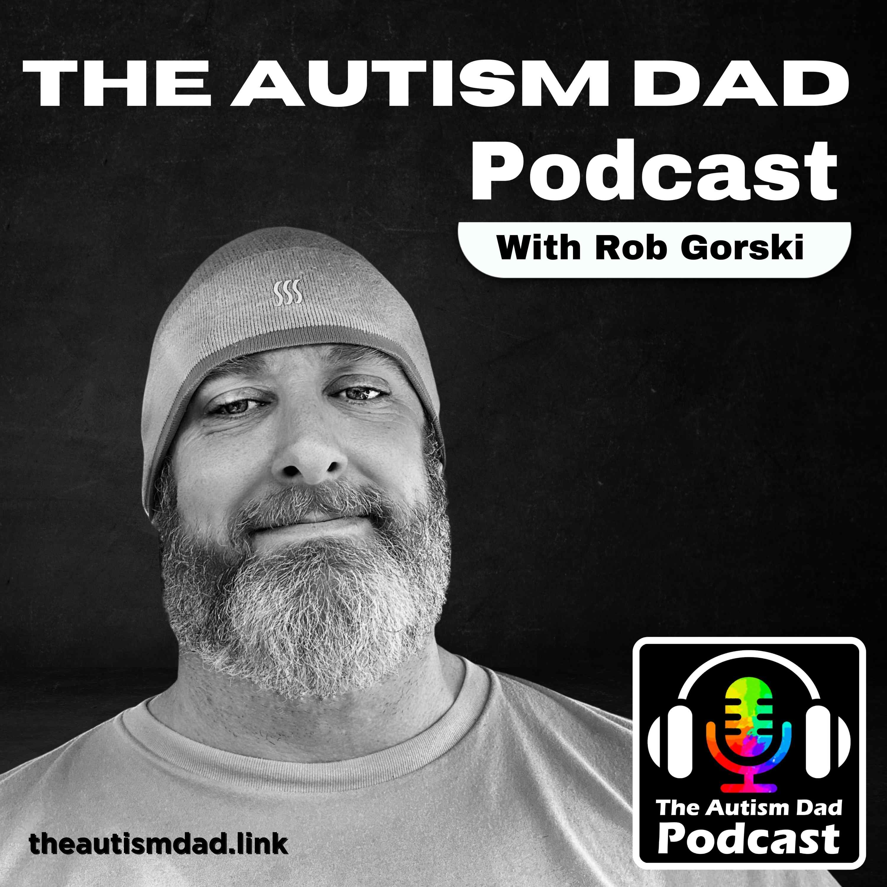 The Autism Dad Podcast