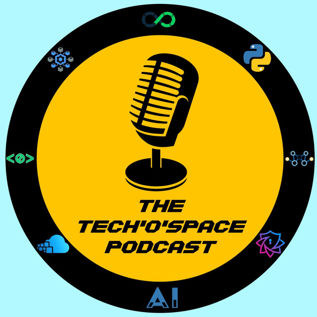 The Tech 'o' Space Podcast 