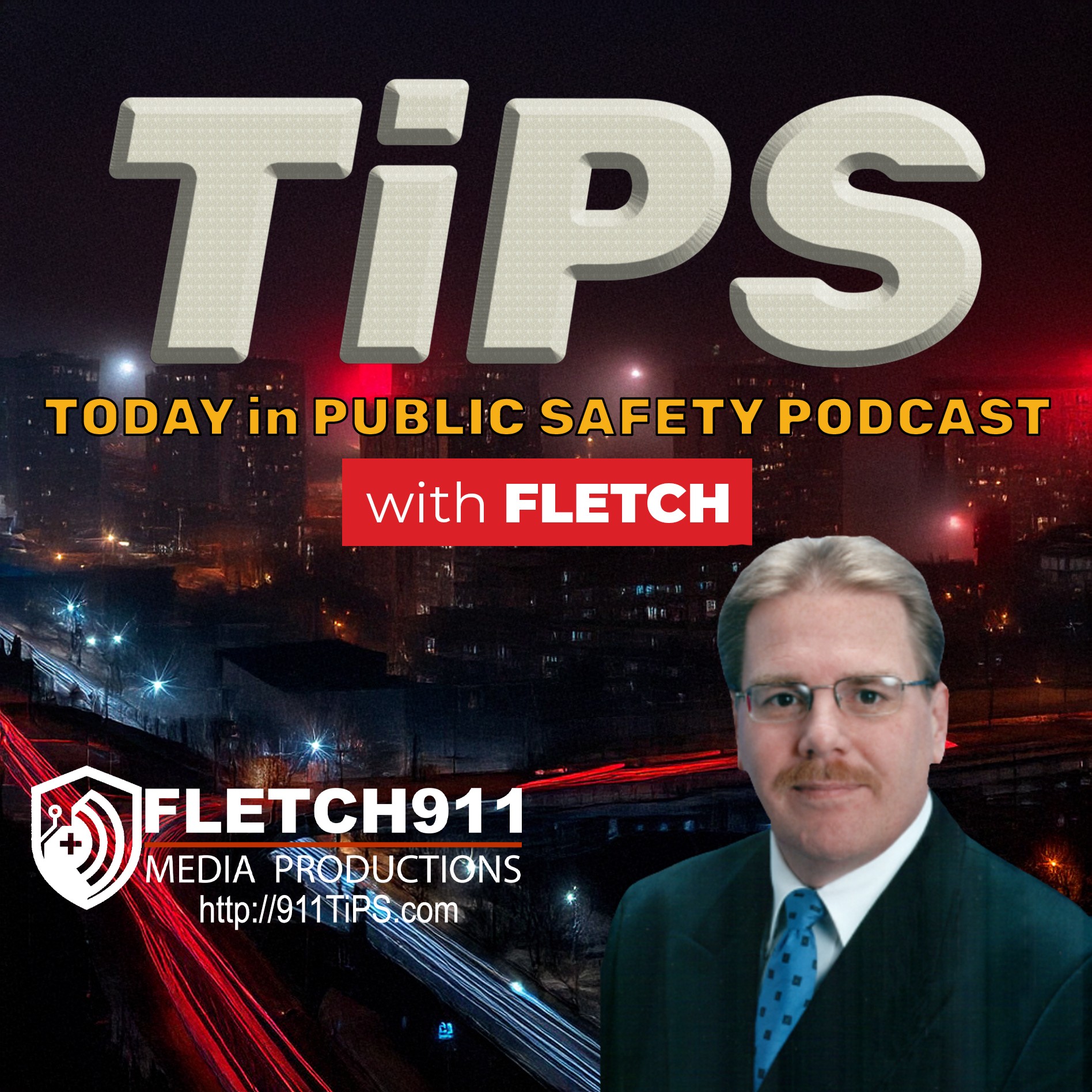 TiPS Today in Public Safety with Fletch