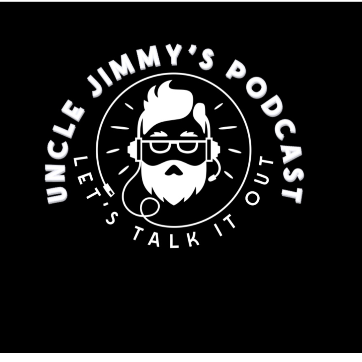 Uncle Jimmy's Podcast  
