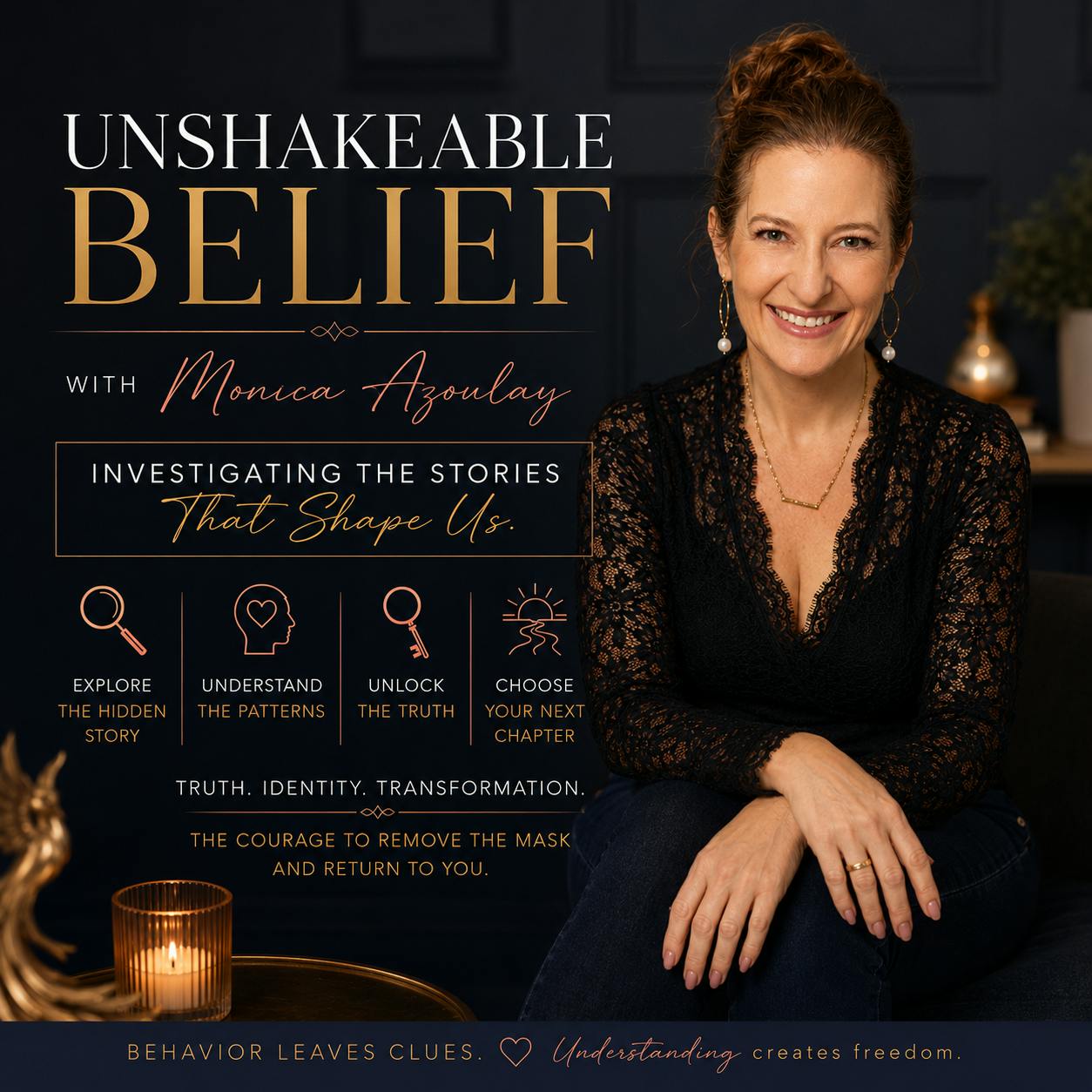Unshakeable Belief with Monica Azoulay