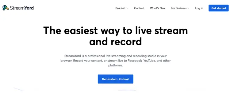 StreamYard homepage showcasing its live recording and streaming software for professional content creation.