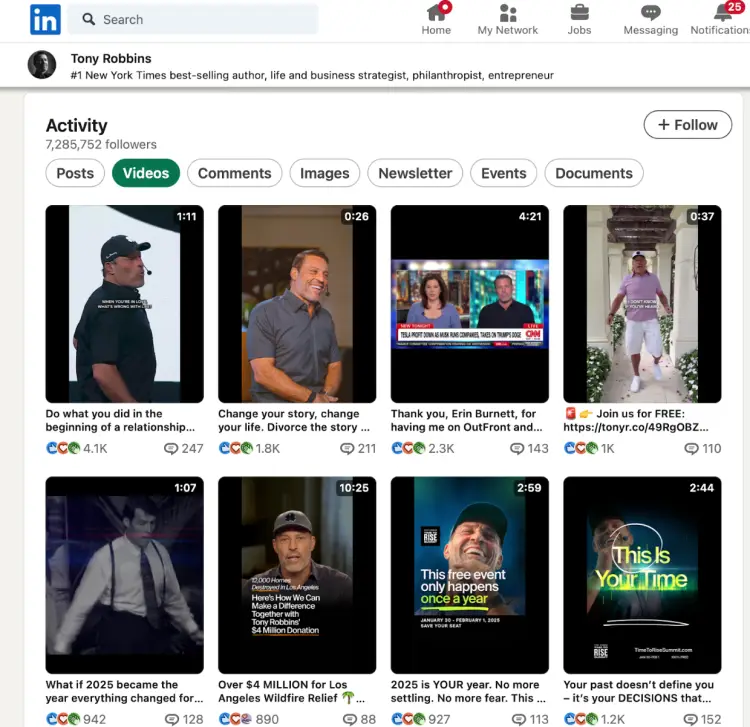 A screenshot of Tony Robbins' LinkedIn video activity page, demonstrating how you can upload your podcast like a pro by repurposing episodes into short-form videos. His content includes motivational talks, interviews, and event promotions to maximize engagement.