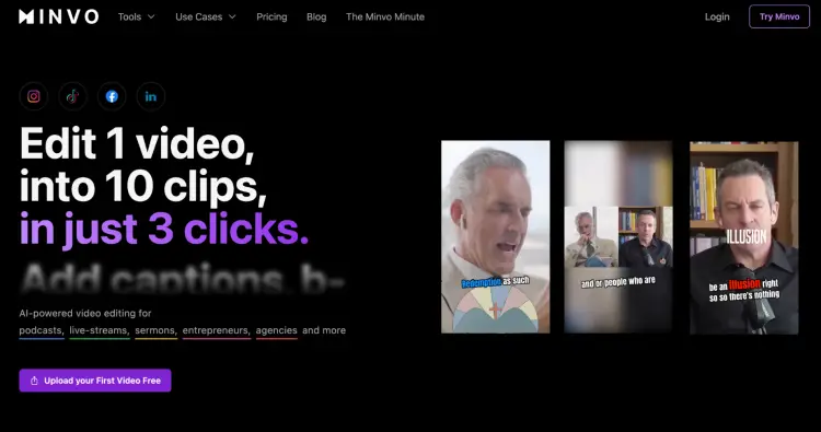 The homepage of Minvo, an AI-powered video editing tool designed for podcasters, live streamers, entrepreneurs, and agencies. The platform enables users to transform a single video into 10 short clips with just three clicks, making it an ideal solution for repurposing content across various social media platforms.