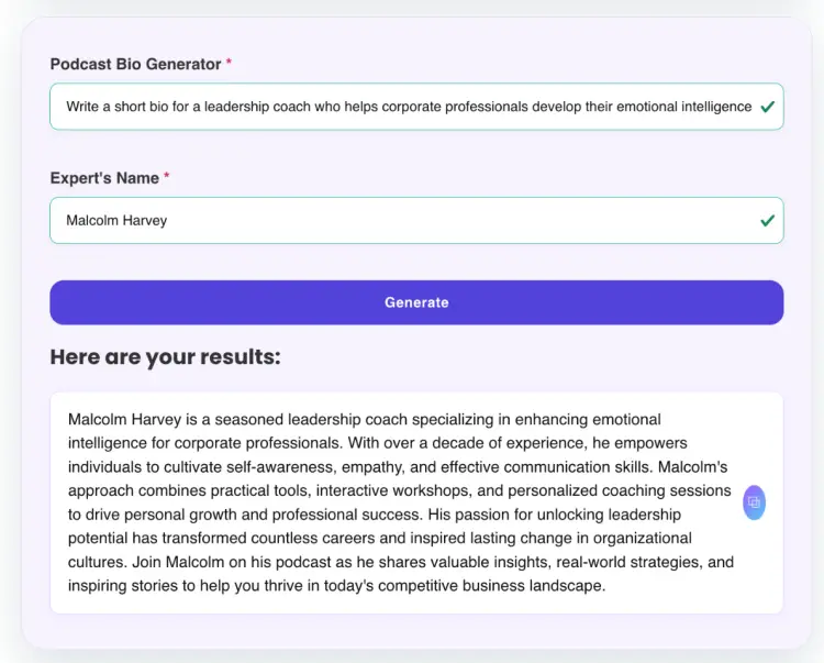 Bio generated by an advanced AI podcast bio generator for a leadership coach who specializes in helping corporate professionals develop emotional intelligence.