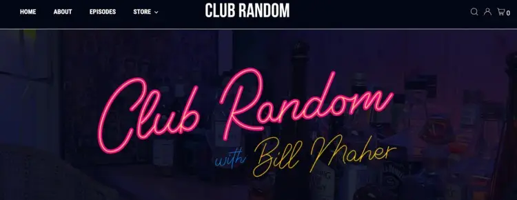 Club Random podcast cover featuring neon-style text with the title "Club Random with Bill Maher" over a background of bar bottles and a moody lounge setting.