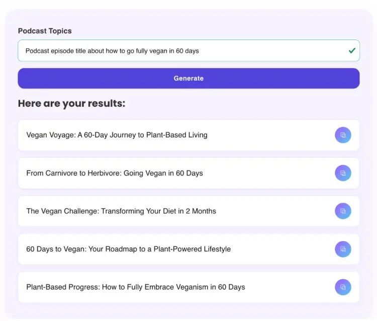 Screenshot showing generated podcast episode titles about going fully vegan in 60 days, using the Talks podcast title generator.