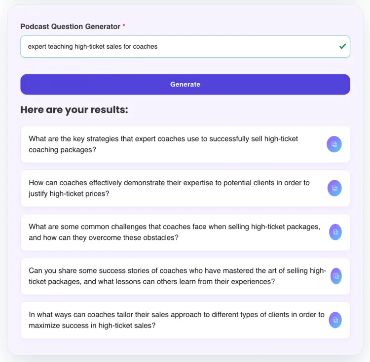 Screenshot of podcast questions generated for an expert teaching high-ticket sales strategies for coaches.