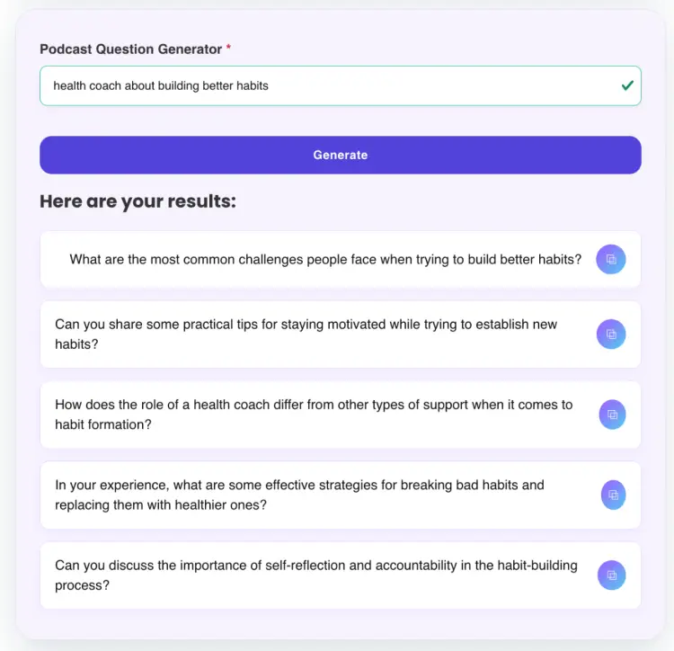Podcast Question Generator showing sample questions for a health coach episode on building better habits.