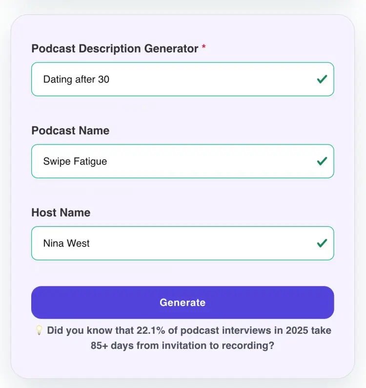Podcast description creation example for the Swipe Fatigue podcast hosted by Nina West, focused on dating after 30, using an AI podcast description generator.