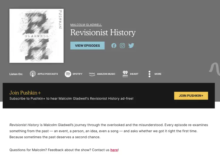 Podcast bio page for "Revisionist History" by Malcolm Gladwell, showcasing a professional bio of the podcast's theme and content focus.