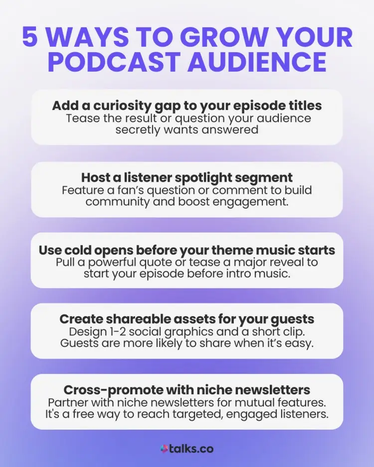 Infographic listing 5 practical ways to grow your podcast audience through content strategy and community engagement.