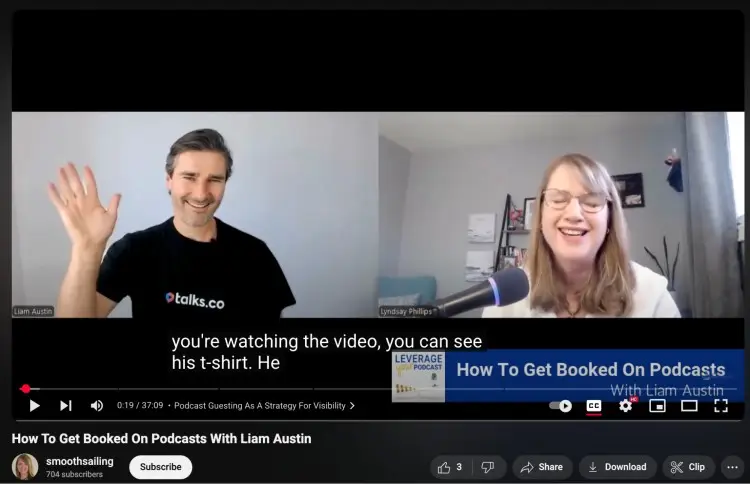 Liam Austin and Lyndsay Phillips on a video interview titled “How To Get Booked On Podcasts,” a great podcast episode for visibility tips