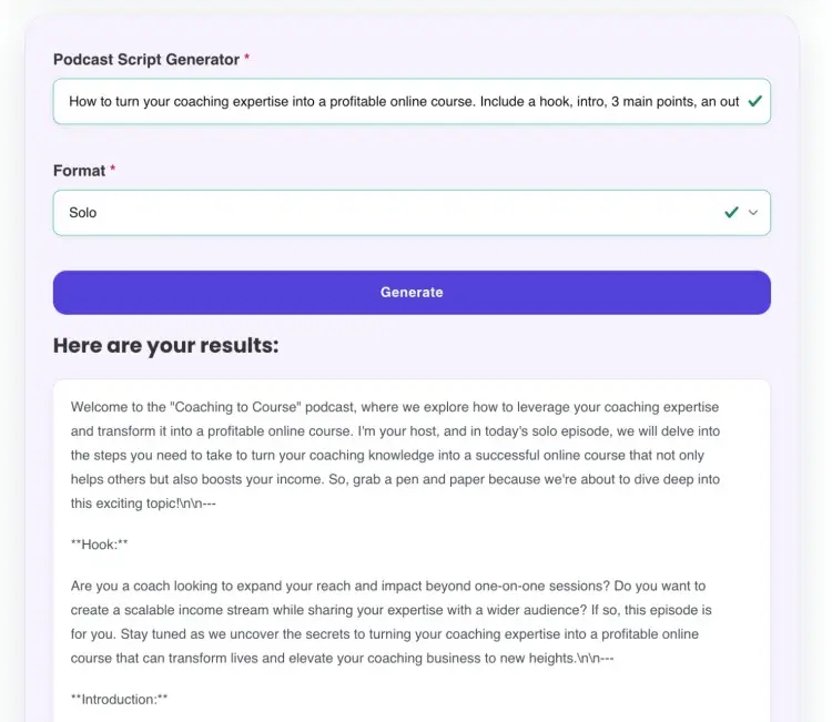 Screenshot of a tool that helps you write a podcast script, showing results for a solo coaching episode.