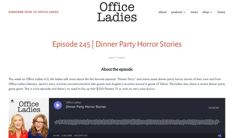 Office Ladies podcast episode titled "Dinner Party Horror Stories," highlighting fan-submitted stories and commentary from the hosts.