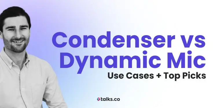 Condenser vs Dynamic Mic: Use Cases + Top Picks (2026 Guide)
