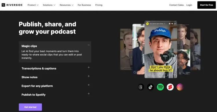 Riverside's feature set allows you to publish, share, and grow your podcast with tools like Magic Clips and export options to any platform.