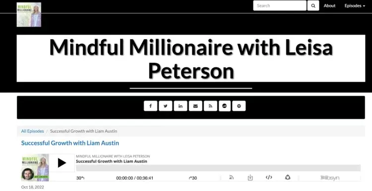 Audio podcast episode of Mindful Millionaire featuring Liam Austin titled "Successful Growth with Liam Austin" displayed on Leisa Peterson's show page.