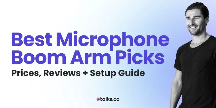8 Best Microphone Boom Arm Picks: Prices, Reviews + Setup Guide 2026