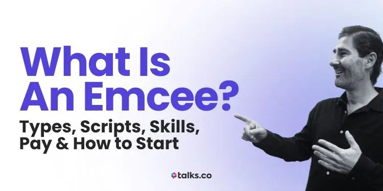 What Is an Emcee? 10 Types, Scripts, Skills, Pay & How to Start (2026)