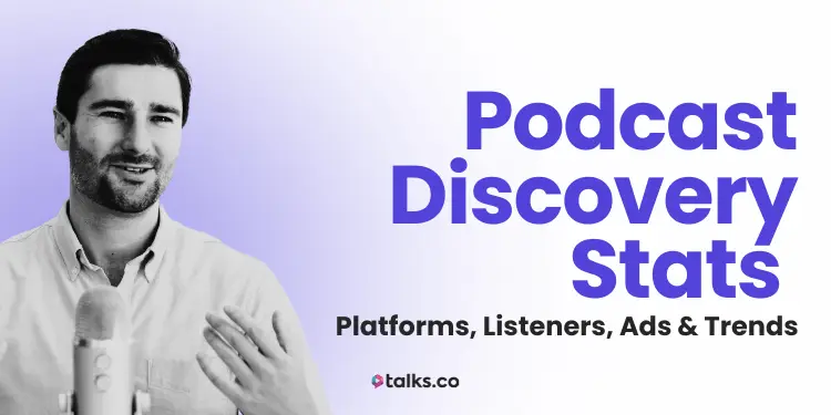 105 Podcast Discovery Stats 2027: Listener Data, Platforms & Trends