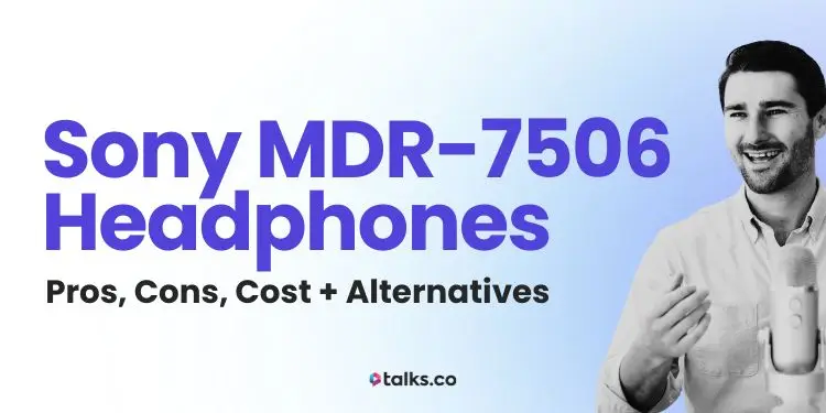 Sony MDR-7506 Headphones (2026 Review) Pros, Cons, Cost + Alternatives
