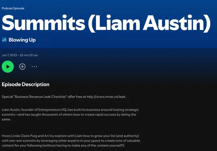 Screenshot of the Summits podcast episode featuring Liam Austin, founder of Entrepreneurs HQ, available on Spotify with episode details and play options.