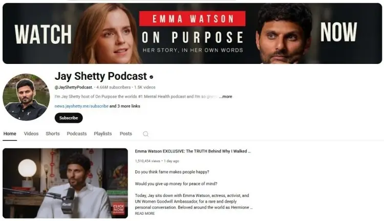 Jay Shetty Podcast YouTube page showing an interview with Emma Watson, highlighting the podcast’s inspirational genre and storytelling style.