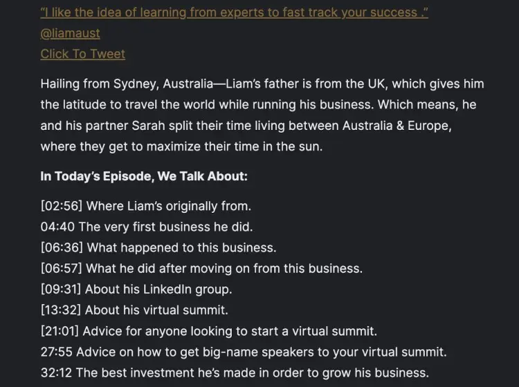 Screenshot of show notes found on podcast episode detailing key points and timestamps from an interview with Liam Austin, highlighting topics discussed throughout the podcast.