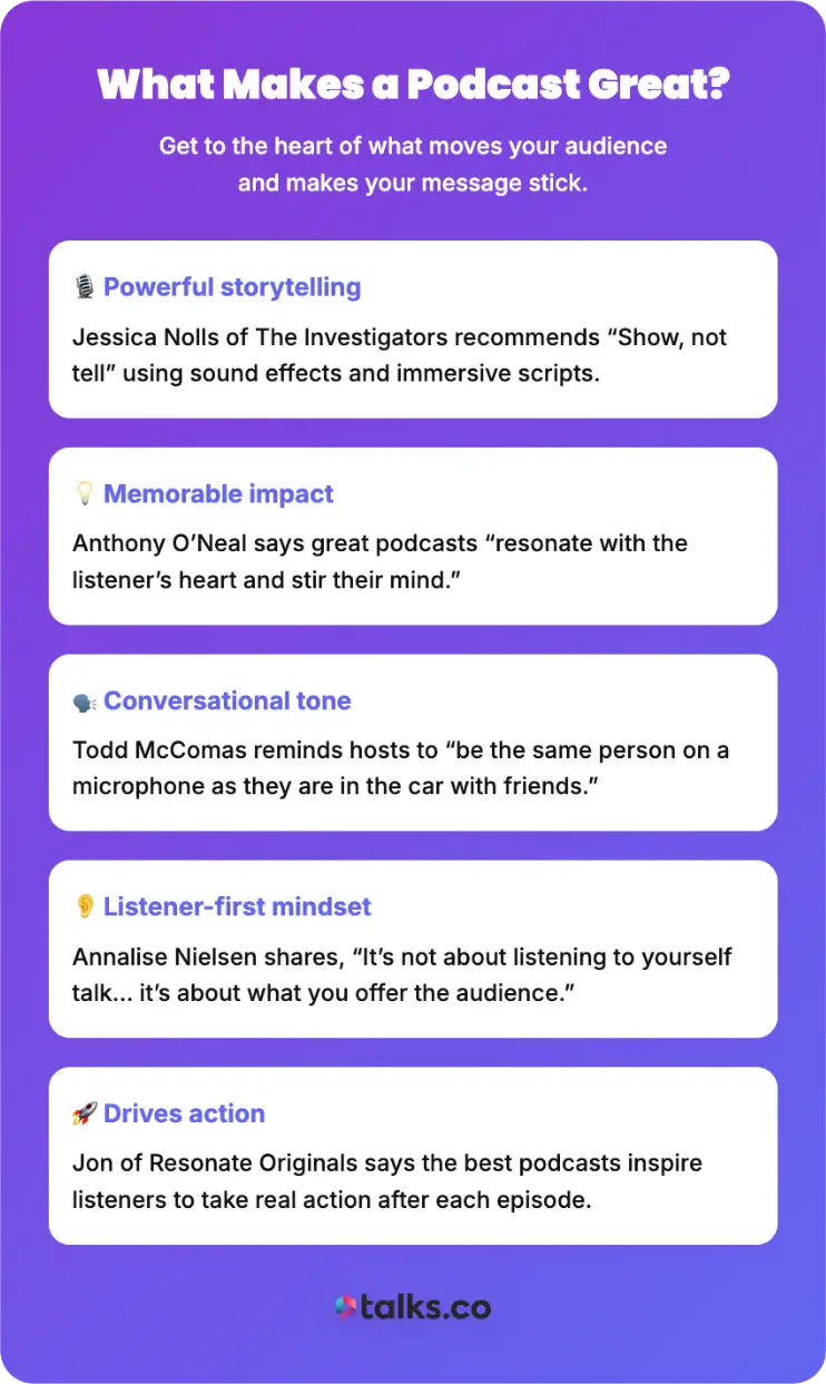 Infographic showing qualities that make a great podcast, including storytelling, impact, and listener-first mindset