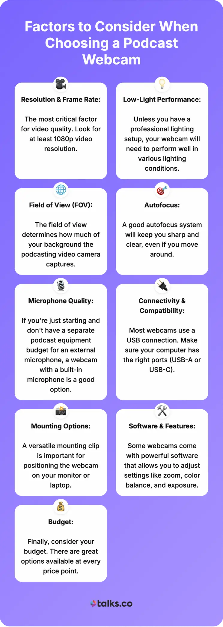 Infographic outlining key factors to consider when choosing a podcast webcam, helping creators focused on choosing the best camera for video quality, lighting, and compatibility.